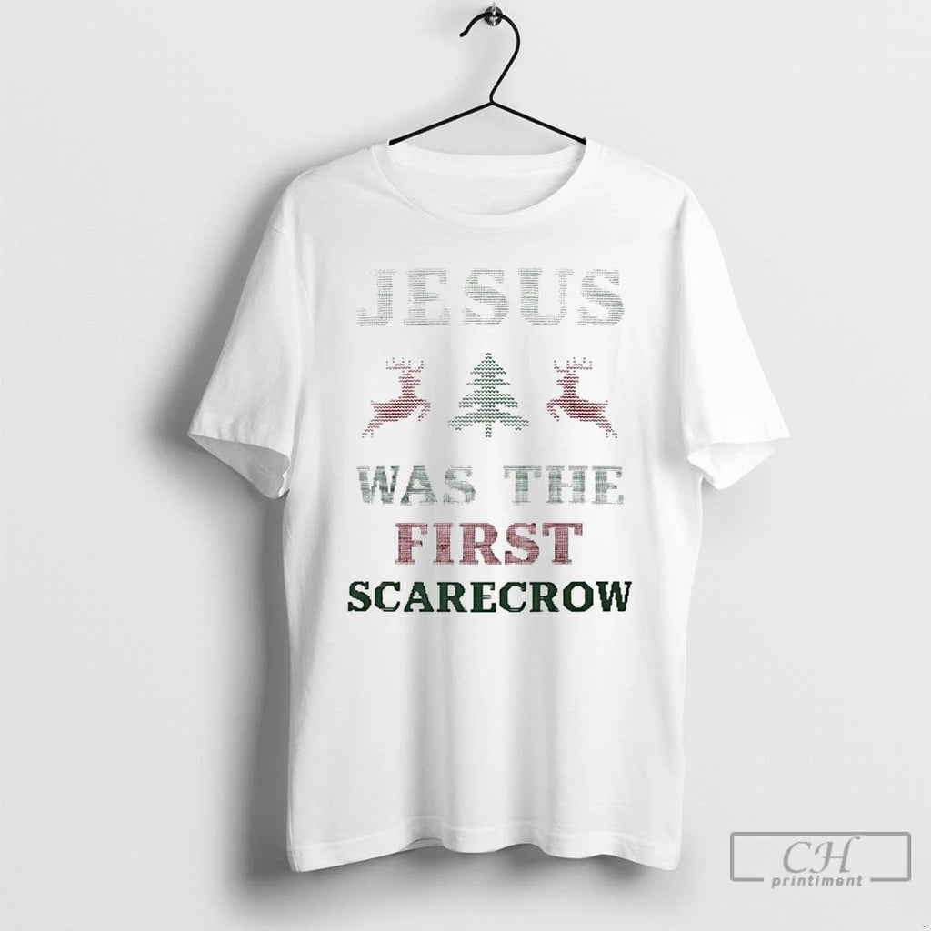 Classic Jesus Was The First Scarecrow Christmas T Shirts Unisex T-shirt, Sweatshirt, Hoodie, Long Sleeve Tee - T-Shirt, Sweatshirt, Hoodie