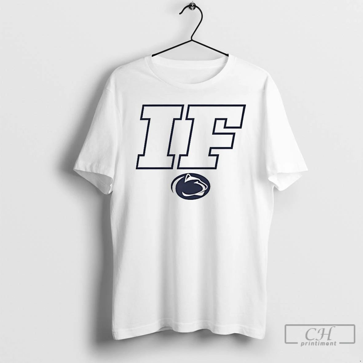 Classic Penn State Nittany Lions If T Shirts Unisex T-shirt, Sweatshirt, Hoodie, Long Sleeve Tee - T-Shirt, Sweatshirt, Hoodie