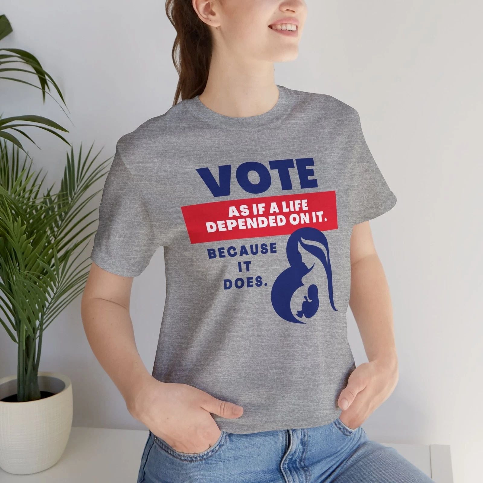 Pro Life Anti Abortion Tee | Vote Like a Life Depends on It Unisex Shirt Unisex T-shirt, Sweatshirt, Hoodie, Long Sleeve Tee - T-Shirt, Sweatshirt, Hoodie