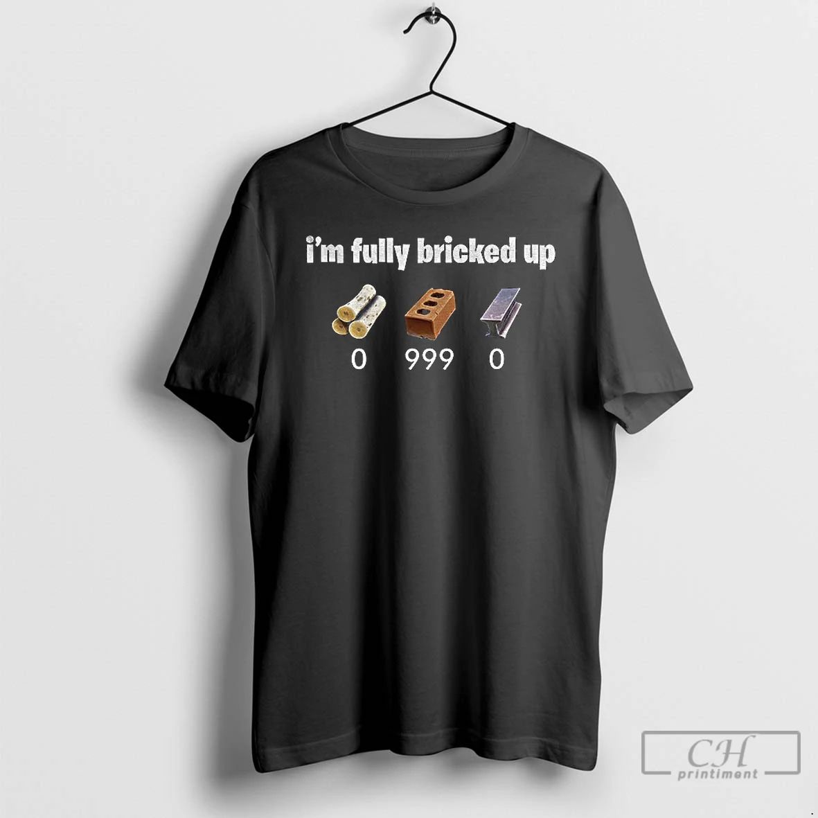 Classic Im Fully Bricked Up T Shirts Unisex T-shirt, Sweatshirt, Hoodie, Long Sleeve Tee - T-Shirt, Sweatshirt, Hoodie