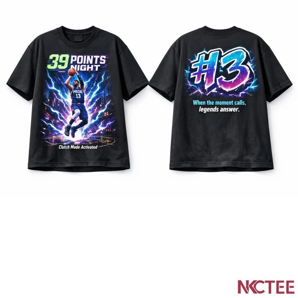 NKCtees Paul George 39 Points Night  PG13 Clutch Mode Basketball shirt Unisex T-shirt, Sweatshirt, Hoodie, Long Sleeve Tee - T-Shirt, Sweatshirt, Hoodie