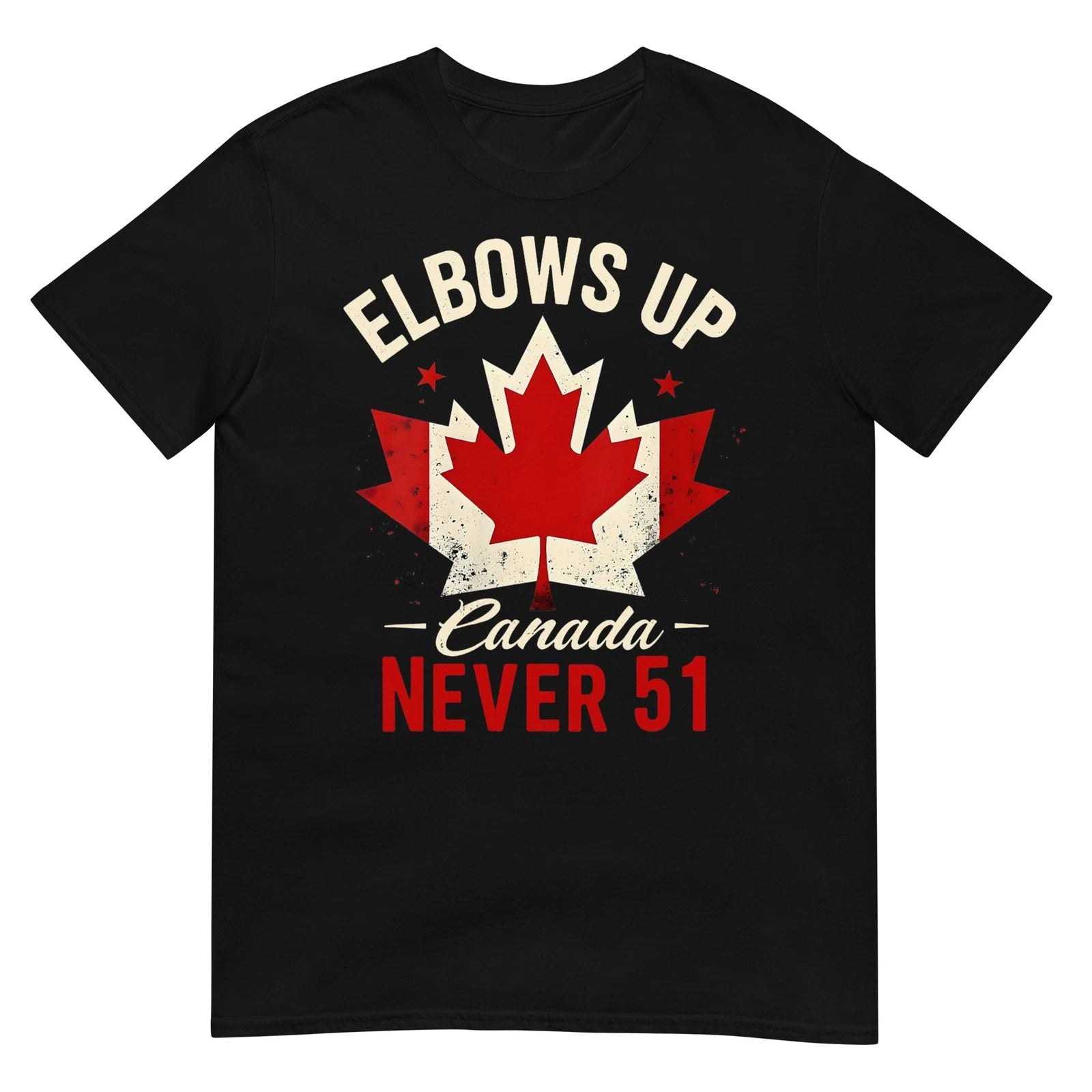 Elbows Up Canada Never 51 Canada Flag T-Shirt Unisex T-shirt, Sweatshirt, Hoodie, Long Sleeve Tee - T-Shirt, Sweatshirt, Hoodie