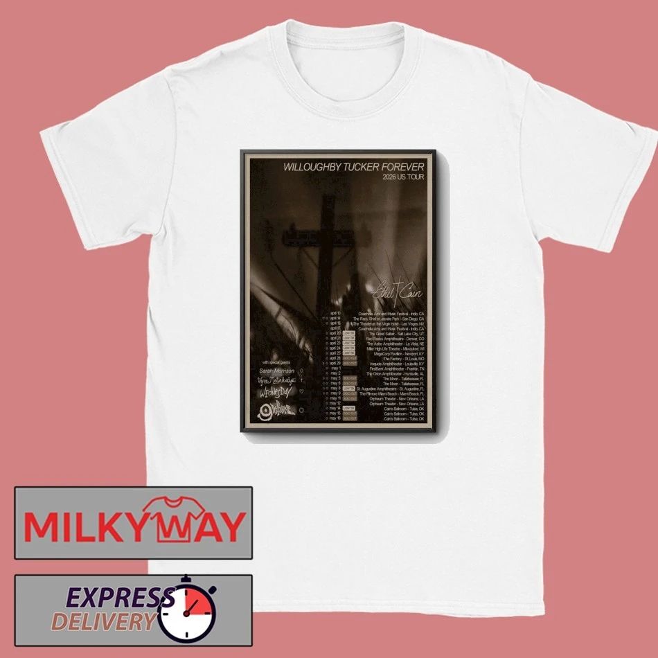 Mothercain Poster Apr 2026 Willoughby Tucker Forever Tour shirt Unisex T-shirt, Sweatshirt, Hoodie, Long Sleeve Tee - T-Shirt, Sweatshirt, Hoodie