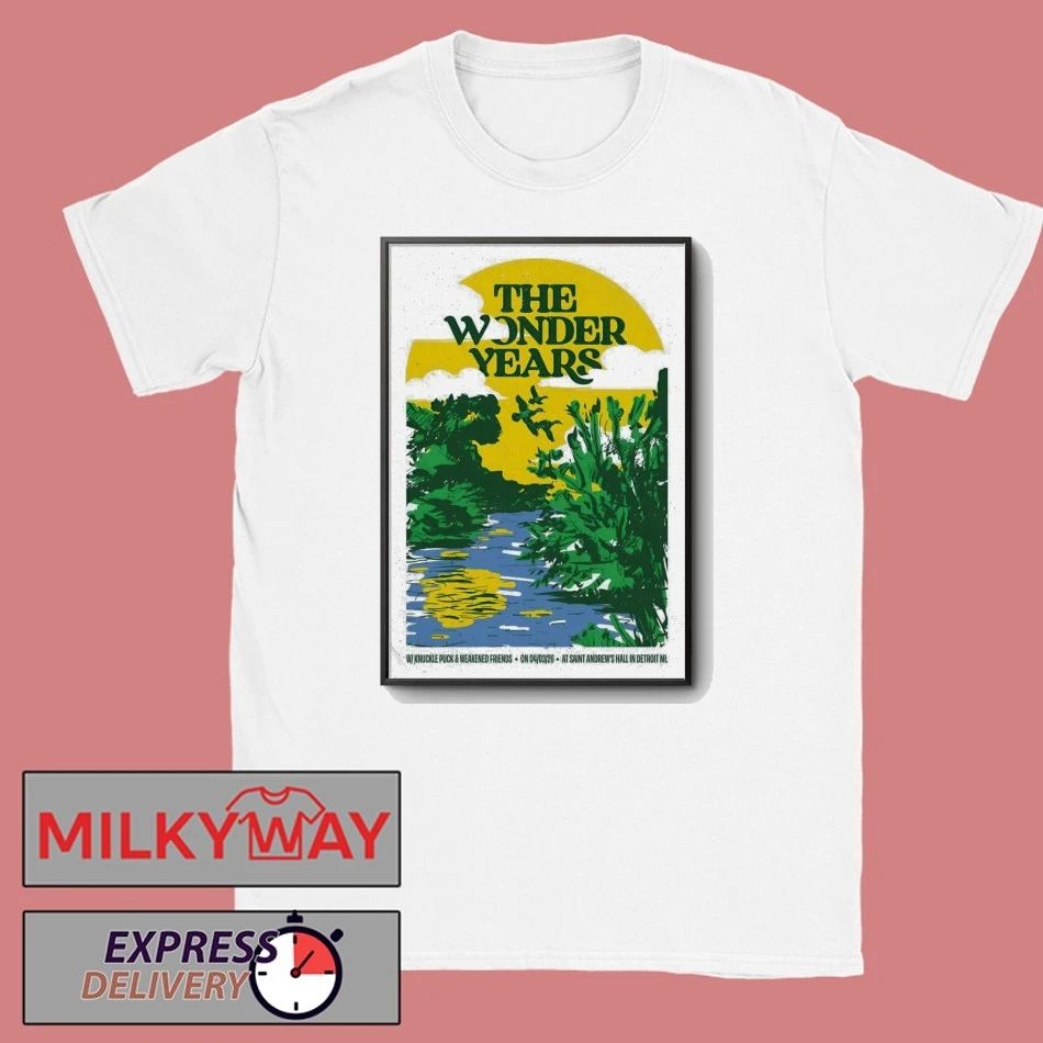 The Wonder Years Apr 3 2026 In Detroit MI Poster shirt Unisex T-shirt, Sweatshirt, Hoodie, Long Sleeve Tee - T-Shirt, Sweatshirt, Hoodie