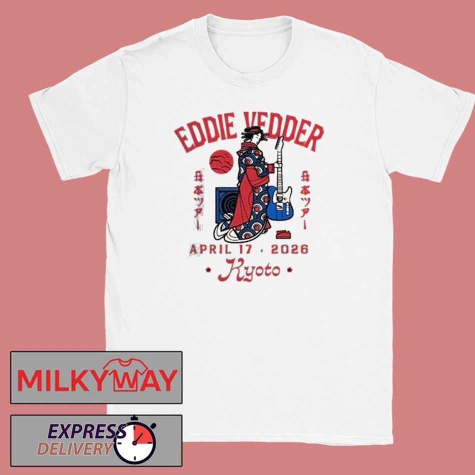 Eddie Vedder Kyoto Japan 2026 Geisha Event Tee At Rohm Theatre Kyoto On April 17 2026 shirt - T-Shirt, Sweatshirt, Hoodie