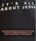 David J Harris Jr wearing its all about Jesus shirt Unisex T-shirt, Sweatshirt, Hoodie, Long Sleeve Tee - T-Shirt, Sweatshirt, Hoodie