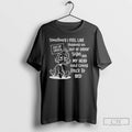 Classic Sometimes I Feel Like Slapping An Out Of Order Sign On My Head And Unisex T-shirt, Sweatshirt, Hoodie, Long Sleeve Tee - T-Shirt, Sweatshirt, Hoodie