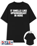 It smells like uphungbeast in here shirt Unisex T-shirt, Sweatshirt, Hoodie, Long Sleeve Tee - T-Shirt, Sweatshirt, Hoodie