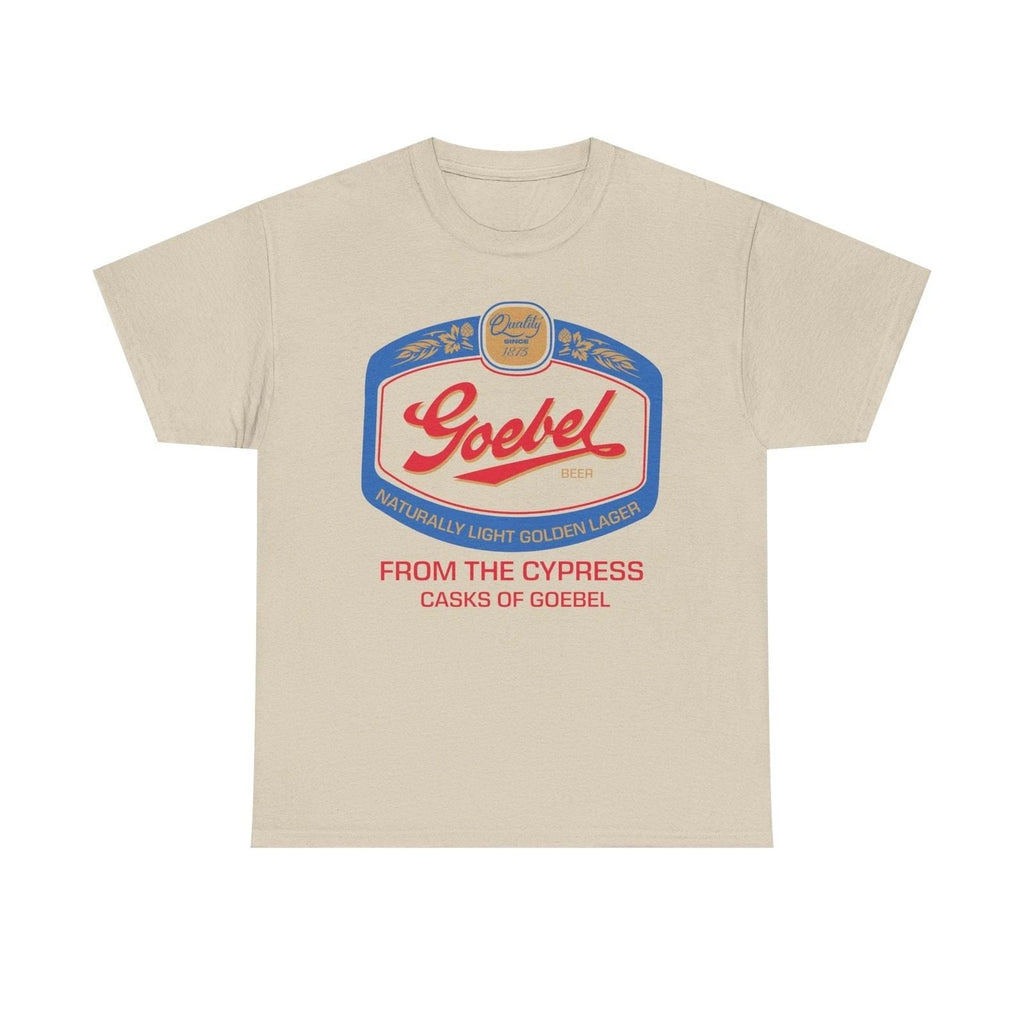 Goebel Beer Quality Since 1875 Logo Cypress Casks Detroit Michigan T-Shirt Unisex T-shirt, Sweatshirt, Hoodie, Long Sleeve Tee - T-Shirt, Sweatshirt, Hoodie