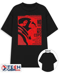 No taxes and no cops they see it as total freedom shirt Unisex T-shirt, Sweatshirt, Hoodie, Long Sleeve Tee - T-Shirt, Sweatshirt, Hoodie