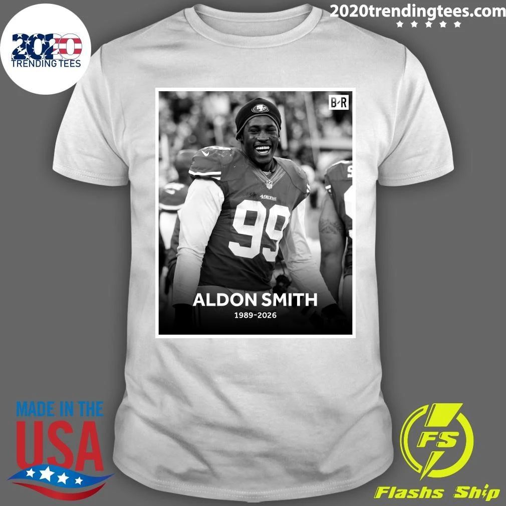 Former 49ers De Aldon Smith Has Died At 36, The Team Announced Shirt Unisex T-shirt, Sweatshirt, Hoodie, Long Sleeve Tee - T-Shirt, Sweatshirt, Hoodie