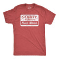 Mens Funny T Shirts Sorry I Forgot Your Name Sarcastic Graphic Novelty Tee for Unisex T-shirt, Sweatshirt, Hoodie, Long Sleeve Tee - T-Shirt, Sweatshirt, Hoodie