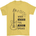 Guitar When Words Fail Music Speaks Mens T-Shirt 100% Cotton Unisex T-shirt, Sweatshirt, Hoodie, Long Sleeve Tee - T-Shirt, Sweatshirt, Hoodie