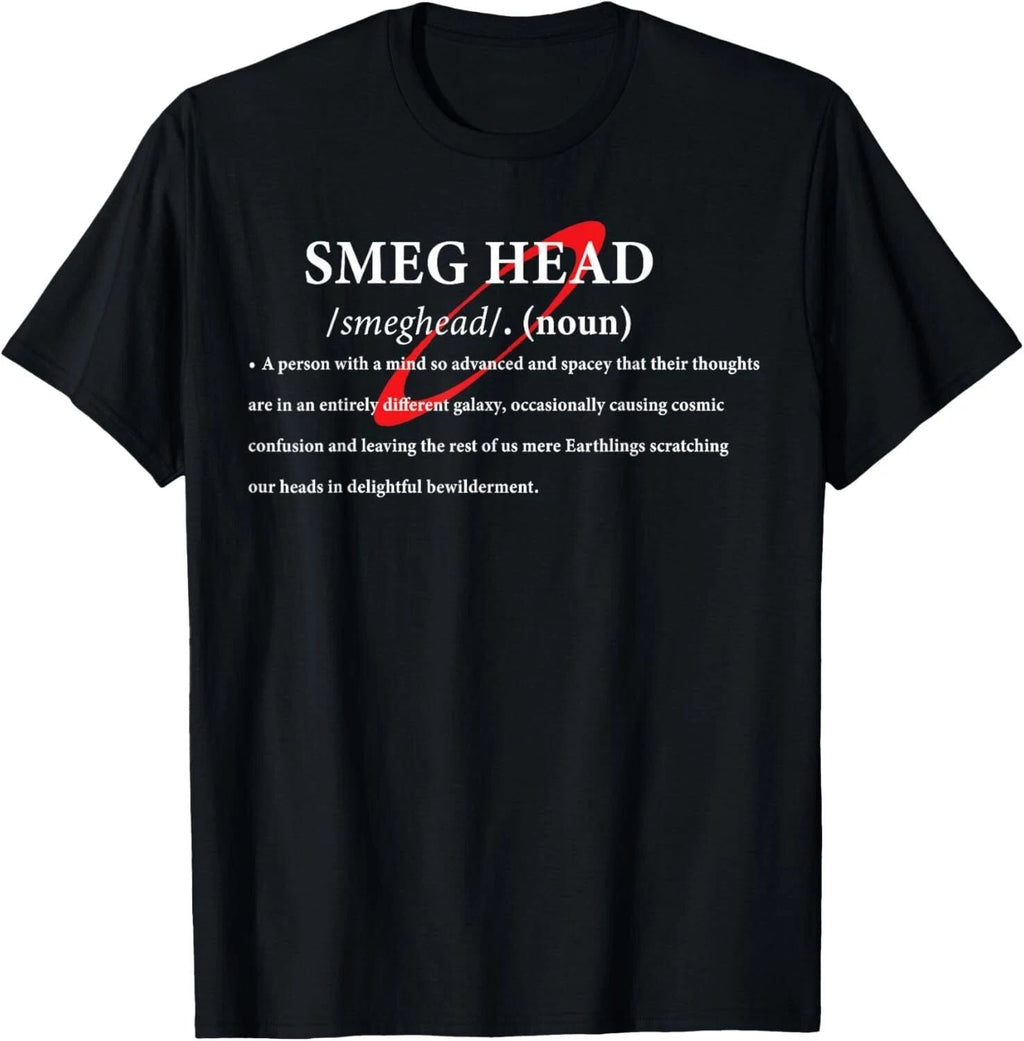 Definition of a Smeg Head Funny Red Dwarf T-Shirt Sci-Fi Comedy Tee Unisex T-shirt, Sweatshirt, Hoodie, Long Sleeve Tee - T-Shirt, Sweatshirt, Hoodie