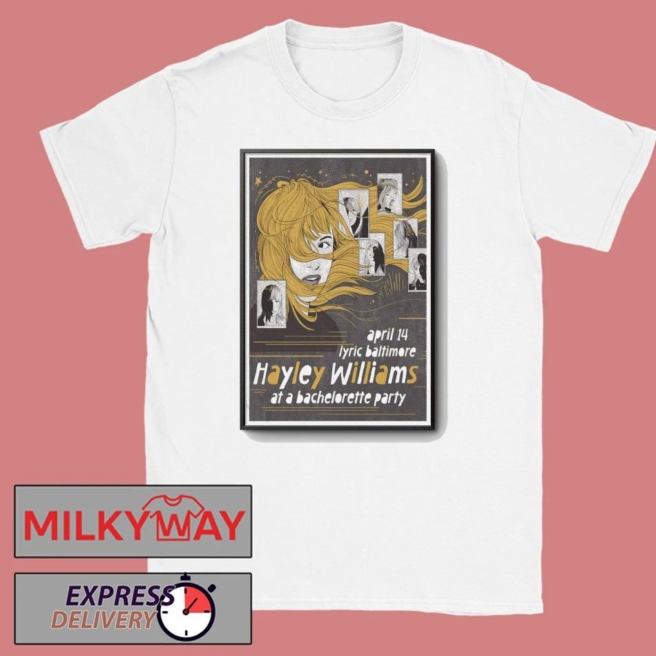 Hayley Williams Baltimore MD On Apr 14 2026 Tour Poster shirt Unisex T-shirt, Sweatshirt, Hoodie, Long Sleeve Tee - T-Shirt, Sweatshirt, Hoodie