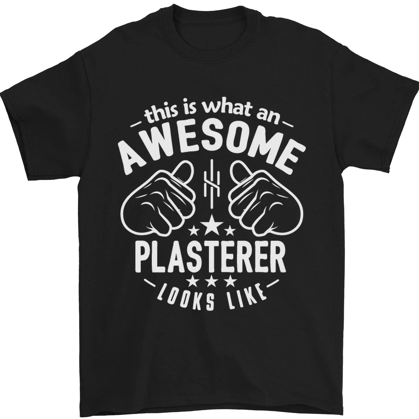 An Awesome Plasterer Looks Like Mens T-Shirt 100% Cotton Unisex T-shirt, Sweatshirt, Hoodie, Long Sleeve Tee - T-Shirt, Sweatshirt, Hoodie