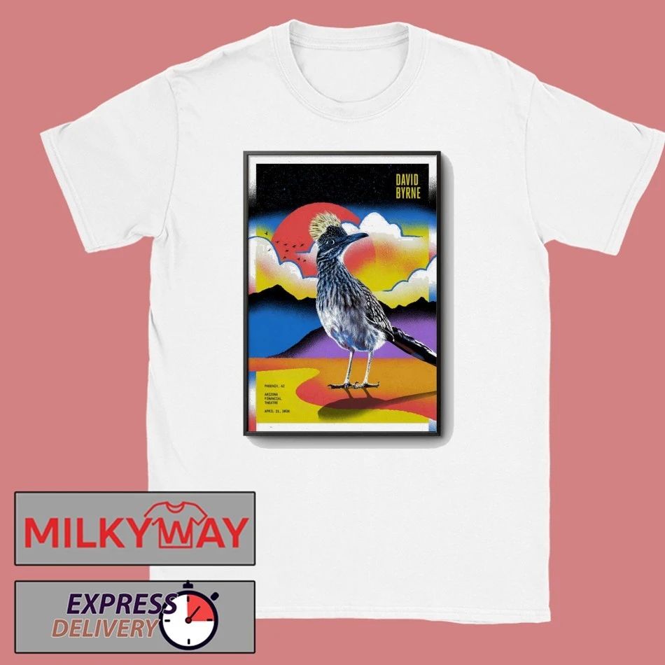 David Byrne In Phoenix AZ On Apr 21 2026 Tour Poster shirt Unisex T-shirt, Sweatshirt, Hoodie, Long Sleeve Tee - T-Shirt, Sweatshirt, Hoodie