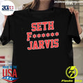 Seth Fucking Jarvis Carolina Hurricanes Hockey Shirt Unisex T-shirt, Sweatshirt, Hoodie, Long Sleeve Tee - T-Shirt, Sweatshirt, Hoodie