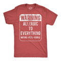 Mens Funny T Shirts Warning Allergic to Everything Sarcastic Graphic Tee for Men Unisex T-shirt, Sweatshirt, Hoodie, Long Sleeve Tee - T-Shirt, Sweatshirt, Hoodie