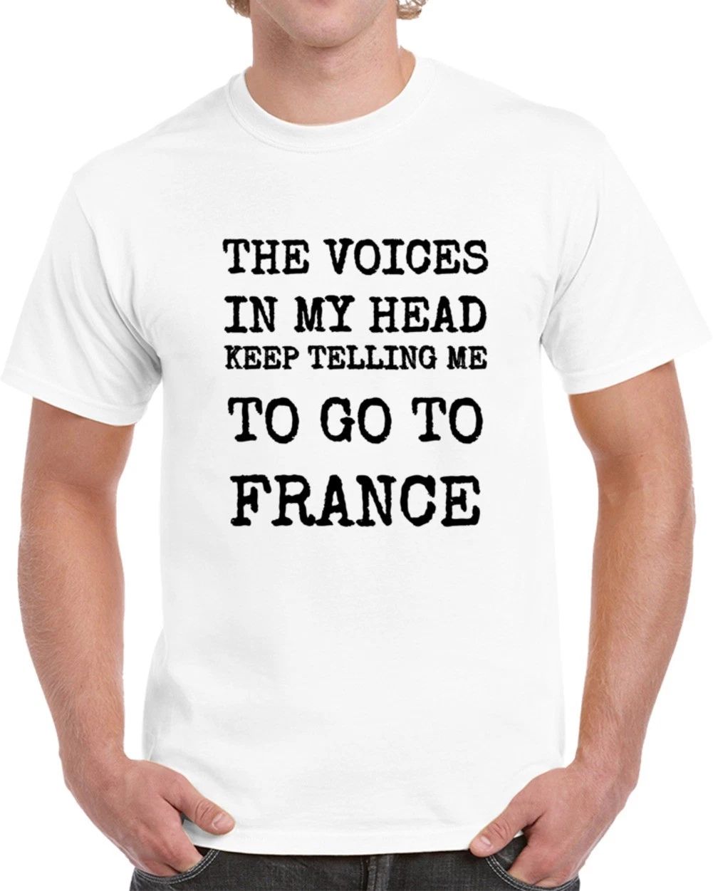 The Voices In My Head Keep Telling Me To Go To France New Unisex Travel T-Shirt Unisex T-shirt, Sweatshirt, Hoodie, Long Sleeve Tee - T-Shirt, Sweatshirt, Hoodie