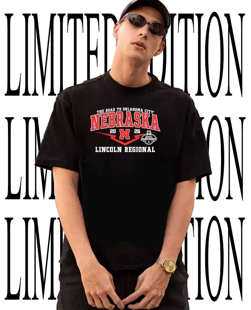 NCAA Nebraska Cornhuskers Softball Road to Oklahoma City 2026 DI Softball Championship Lincoln Regional t-shirt - T-Shirt, Sweatshirt, Hoodie