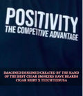 Positivity the competitive advantage shirt Unisex T-shirt, Sweatshirt, Hoodie, Long Sleeve Tee - T-Shirt, Sweatshirt, Hoodie