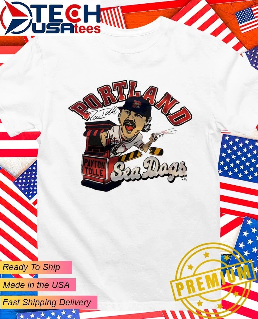 Portland Sea Dogs Payton Tolle caricature signature shirt Unisex T-shirt, Sweatshirt, Hoodie, Long Sleeve Tee - T-Shirt, Sweatshirt, Hoodie