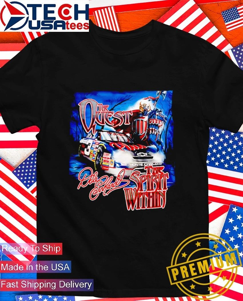 The Quest Dale Earnhardt The Spirit Within shirt Unisex T-shirt, Sweatshirt, Hoodie, Long Sleeve Tee - T-Shirt, Sweatshirt, Hoodie