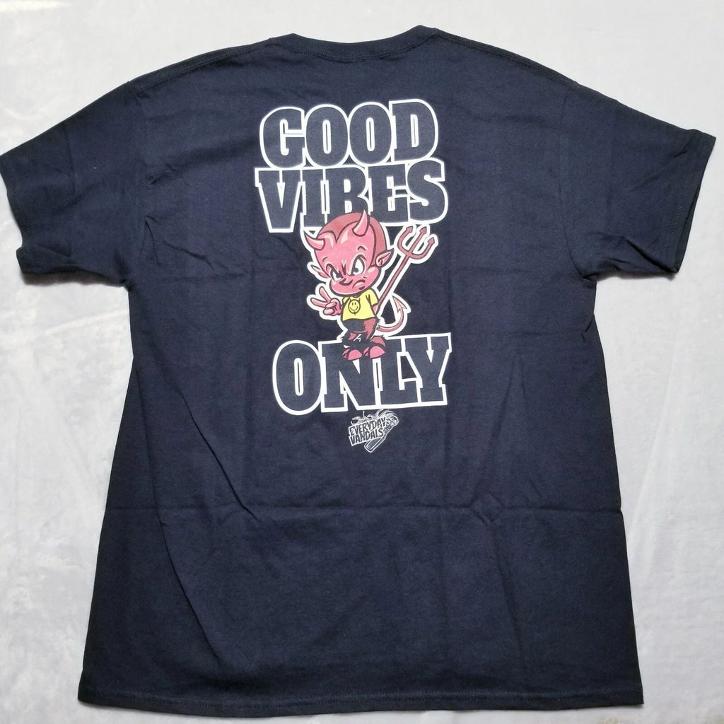 NEW EVERYDAY VANDALS GOOD VIBES ONLY DEVIL TEE T SHIRT Mens XL streetwear Black Unisex T-shirt, Sweatshirt, Hoodie, Long Sleeve Tee - T-Shirt, Sweatshirt, Hoodie