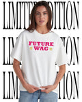 Future Wag stars shirt Unisex T-shirt, Sweatshirt, Hoodie, Long Sleeve Tee - T-Shirt, Sweatshirt, Hoodie
