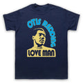 LOVE MAN UNOFFICIAL OTIS REDDING SOUL ICONIC SINGER MENS & WOMENS T-SHIRT Unisex T-shirt, Sweatshirt, Hoodie, Long Sleeve Tee - T-Shirt, Sweatshirt, Hoodie