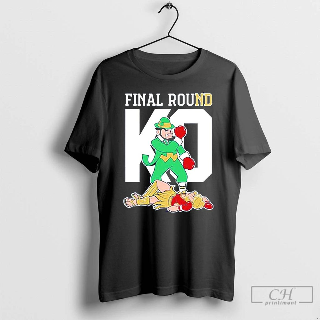 Classic Notre Dame Final Round Ko Usc Mascot T Shirts Unisex T-shirt, Sweatshirt, Hoodie, Long Sleeve Tee - T-Shirt, Sweatshirt, Hoodie