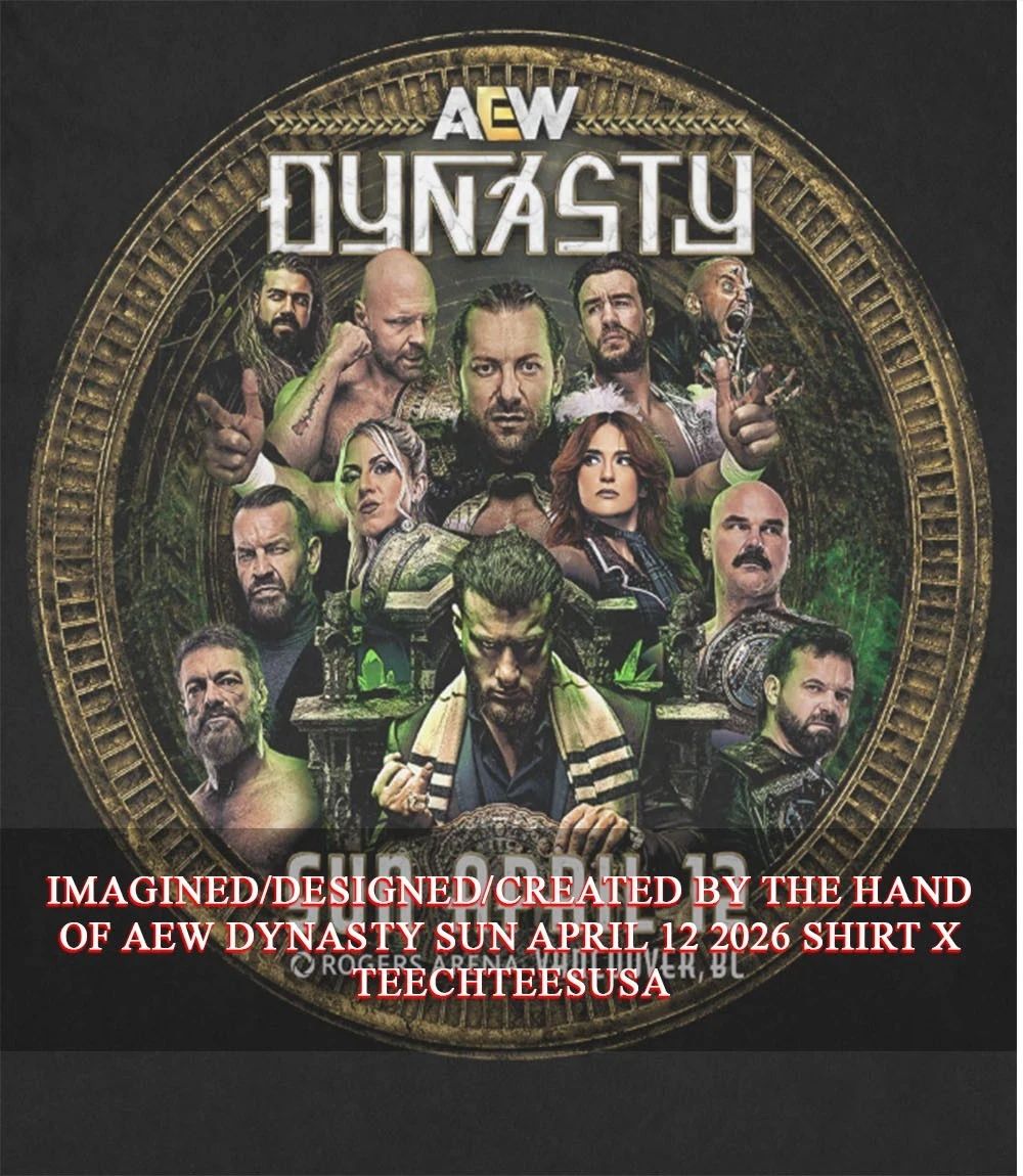 AEW Dynasty Sun April 12 2026 shirt Unisex T-shirt, Sweatshirt, Hoodie, Long Sleeve Tee - T-Shirt, Sweatshirt, Hoodie