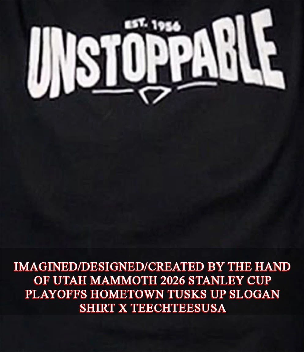 Unstoppable est 1956 shirt Unisex T-shirt, Sweatshirt, Hoodie, Long Sleeve Tee - T-Shirt, Sweatshirt, Hoodie