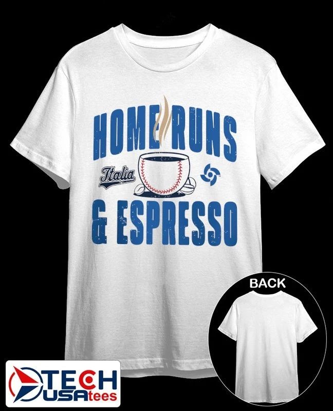 Italy Baseball Home Runs and Espresso shirt Unisex T-shirt, Sweatshirt, Hoodie, Long Sleeve Tee - T-Shirt, Sweatshirt, Hoodie