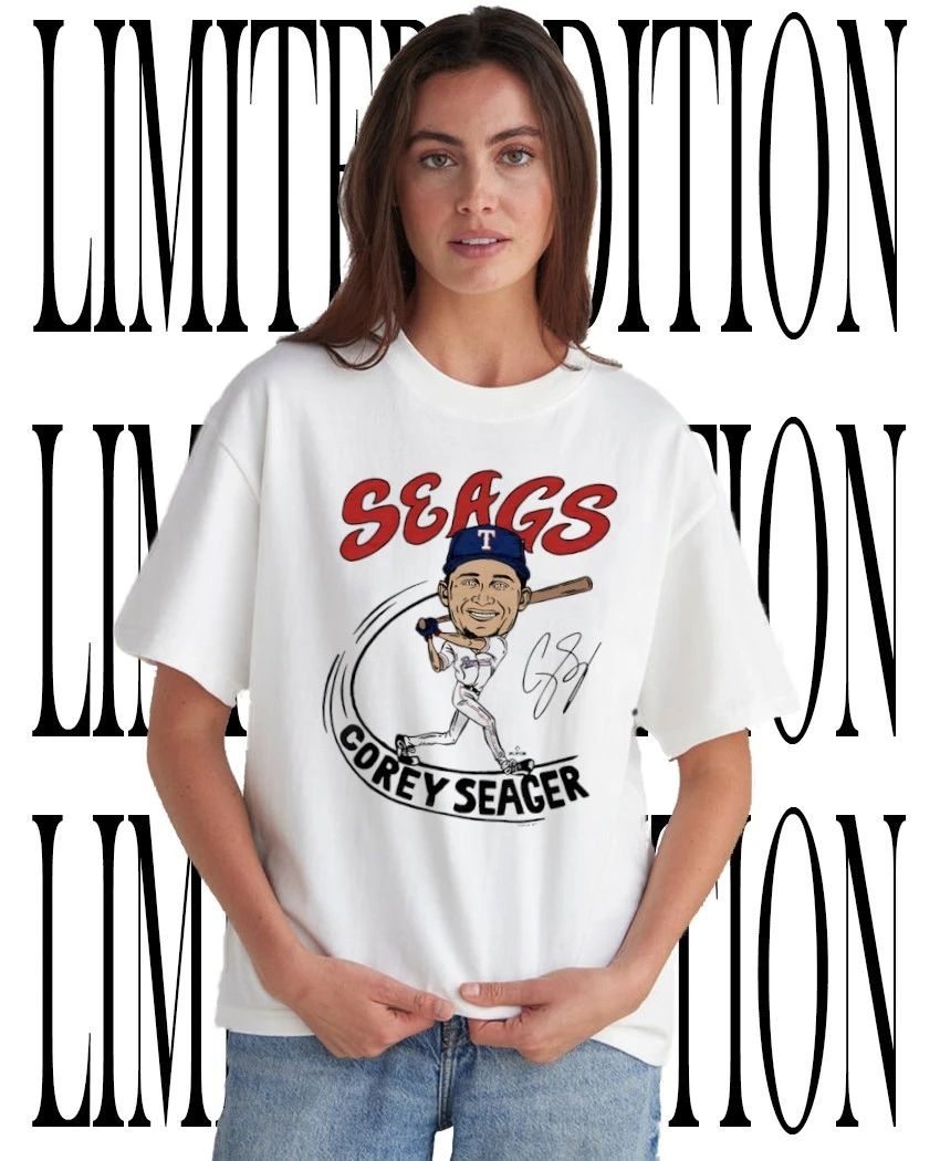 Corey Seager Seags Texas Rangers Baseball Caricature Signature shirt Unisex T-shirt, Sweatshirt, Hoodie, Long Sleeve Tee - T-Shirt, Sweatshirt, Hoodie