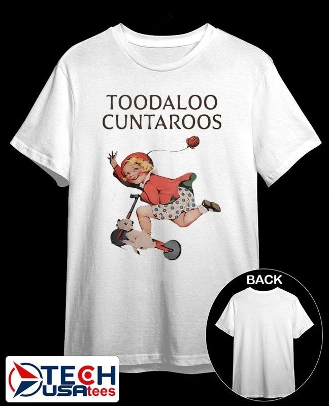 Toodaloo Cuntaroos vintage shirt Unisex T-shirt, Sweatshirt, Hoodie, Long Sleeve Tee - T-Shirt, Sweatshirt, Hoodie