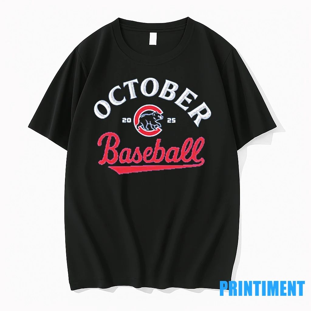 Cubs October Baseball 2025 Tshirts Sweater Unisex T-shirt, Sweatshirt, Hoodie, Long Sleeve Tee - T-Shirt, Sweatshirt, Hoodie