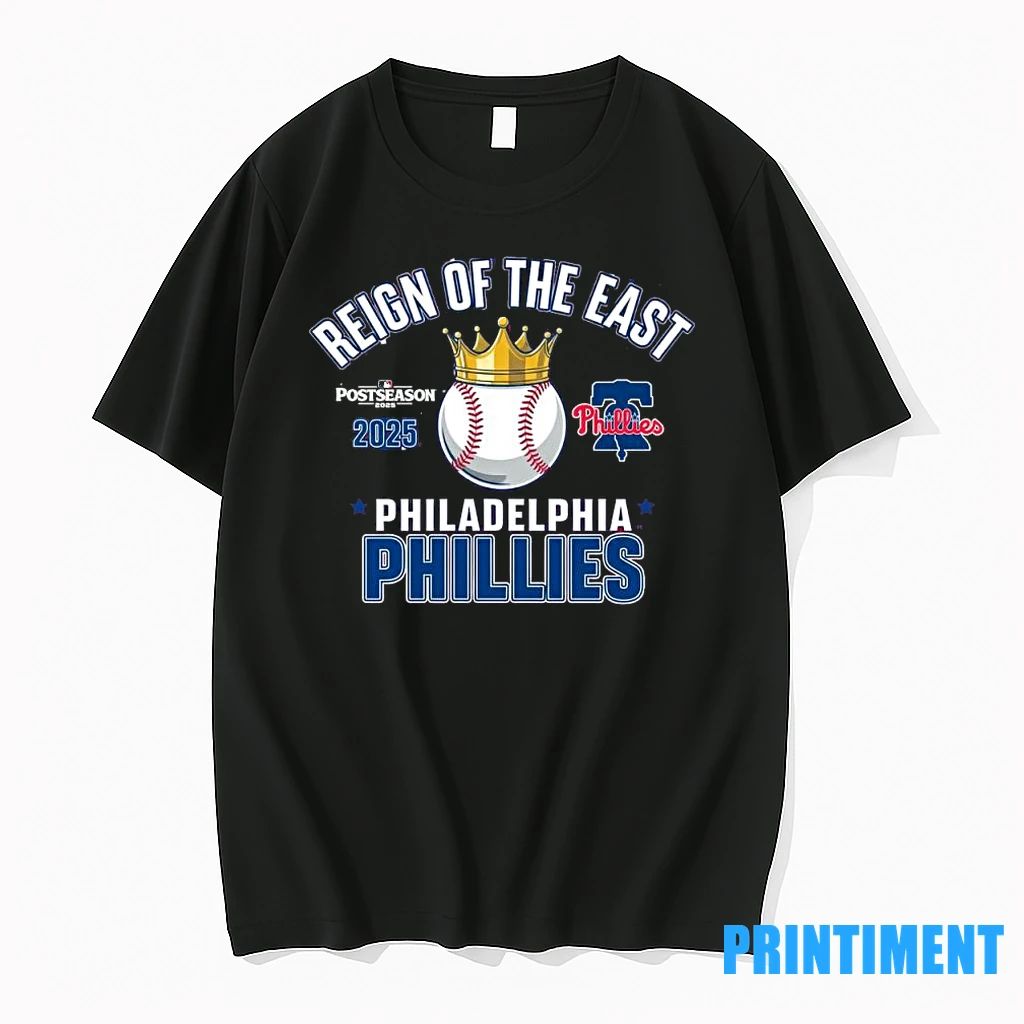 Philadelphia Phillies Reign Of The East Postseason 2025 Tshirts Sweater Unisex T-shirt, Sweatshirt, Hoodie, Long Sleeve Tee - T-Shirt, Sweatshirt, Hoodie