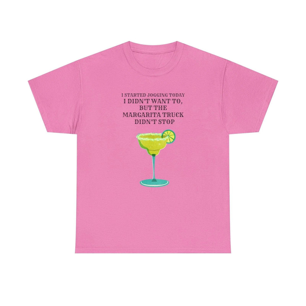 Margarita Truck Funny Quote Tee | Cocktail Shirt, Margarita Glass Design Unisex T-shirt, Sweatshirt, Hoodie, Long Sleeve Tee - T-Shirt, Sweatshirt, Hoodie