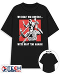 We beat em before well beat em again ICE shirt Unisex T-shirt, Sweatshirt, Hoodie, Long Sleeve Tee - T-Shirt, Sweatshirt, Hoodie