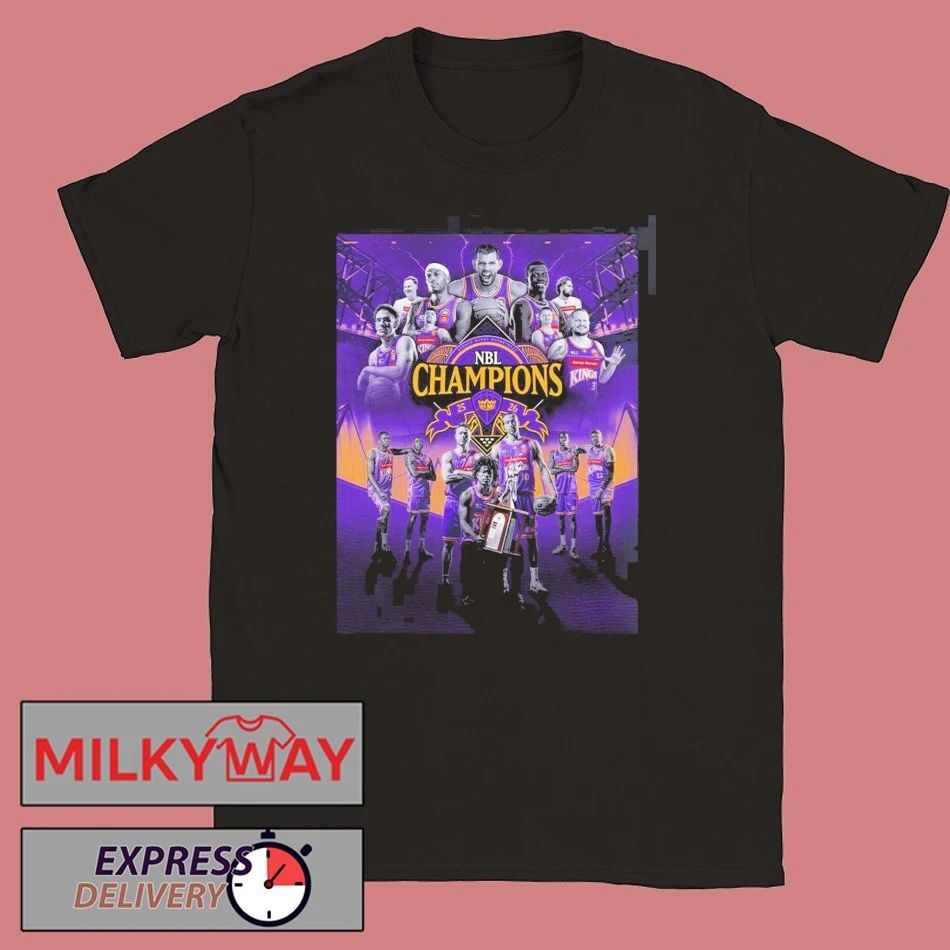 Sydney Kings 2026 NBL Champions T-Shirt Unisex T-shirt, Sweatshirt, Hoodie, Long Sleeve Tee - T-Shirt, Sweatshirt, Hoodie