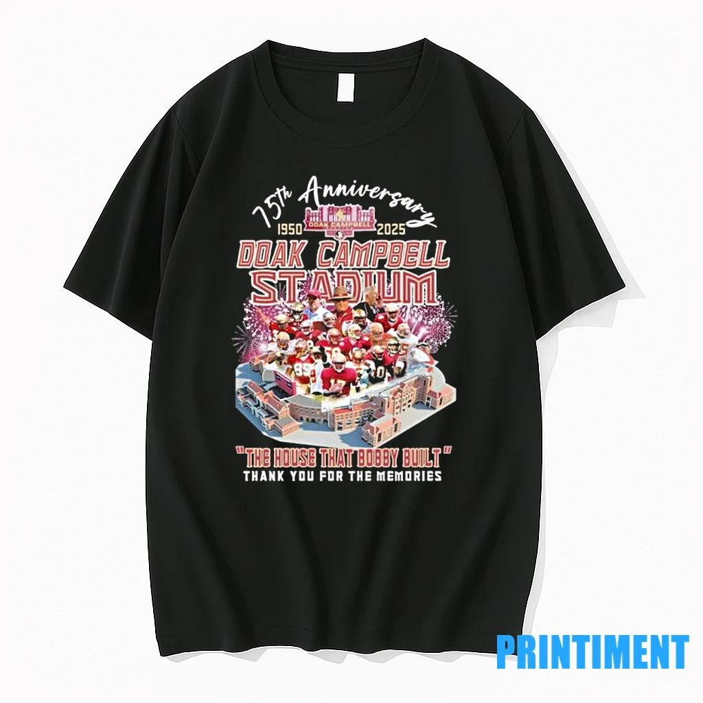 Florida State Seminoles Doak Campbell Stadium 1950 2025 The House That Bobby Built Tshirts Sweater - T-Shirt, Sweatshirt, Hoodie