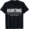 Funny Hunting Quote Men Wildlife Outdoors Free Meat Joke T-Shirt Unisex T-shirt, Sweatshirt, Hoodie, Long Sleeve Tee - T-Shirt, Sweatshirt, Hoodie