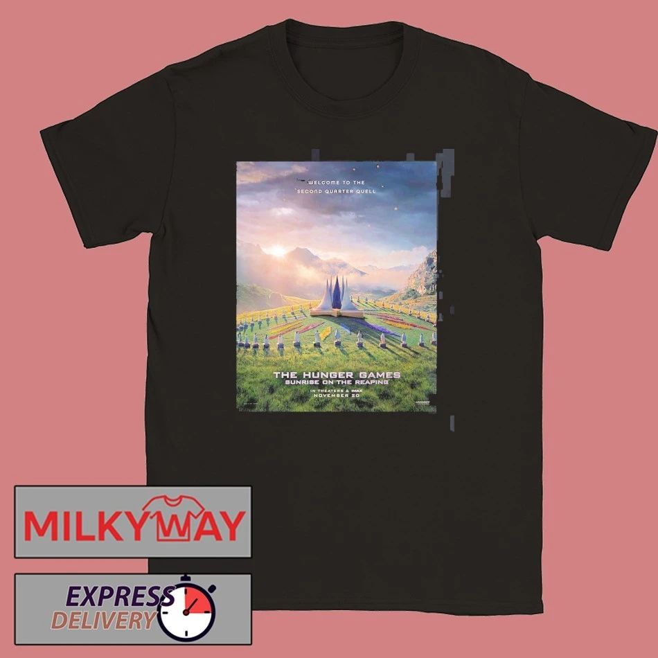 The Hunger Games Sunrise On The Reaping New Poster In Theaters And IMAX On November 20 2026 T-Shirt - T-Shirt, Sweatshirt, Hoodie