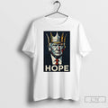 Classic King Donald Trump Hope T Shirts Unisex T-shirt, Sweatshirt, Hoodie, Long Sleeve Tee - T-Shirt, Sweatshirt, Hoodie