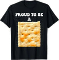 Proud to be a Cracker Funny Halloween Costume Men Women T-Shirt Unisex T-shirt, Sweatshirt, Hoodie, Long Sleeve Tee - T-Shirt, Sweatshirt, Hoodie