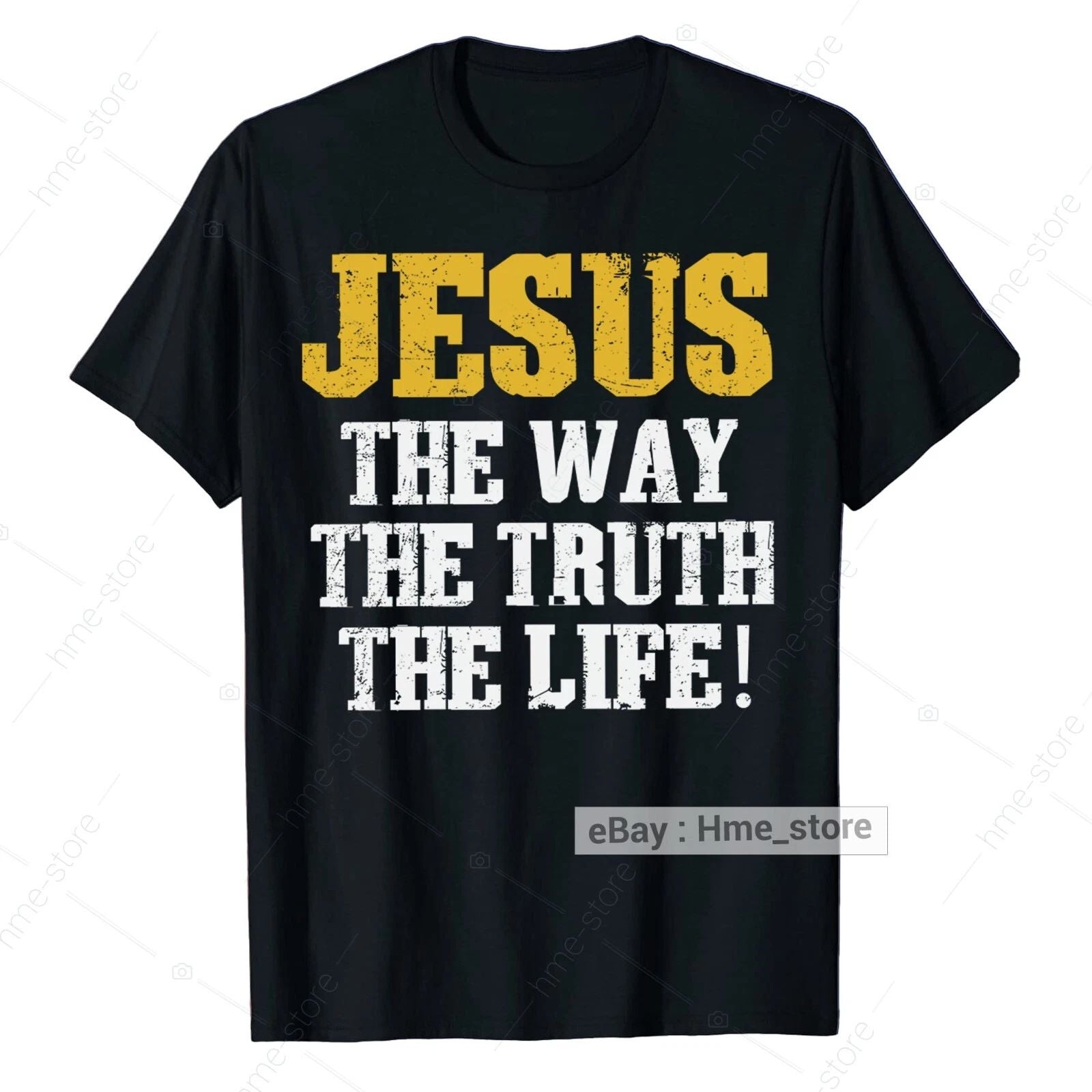 Jesus The Way Truth Life T-Shirt For Christian Bible Religious Faith In God Tee Unisex T-shirt, Sweatshirt, Hoodie, Long Sleeve Tee - T-Shirt, Sweatshirt, Hoodie