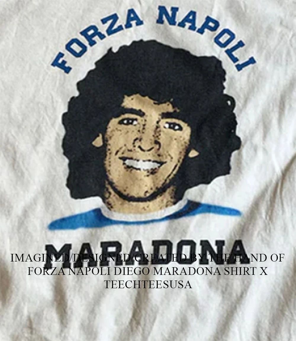 Forza Napoli Diego Maradona shirt Unisex T-shirt, Sweatshirt, Hoodie, Long Sleeve Tee - T-Shirt, Sweatshirt, Hoodie