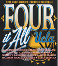 Four it All UCLA Bruins 2026 NCAA Womens Basketball Tournament March Madness Final Four shirt - T-Shirt, Sweatshirt, Hoodie
